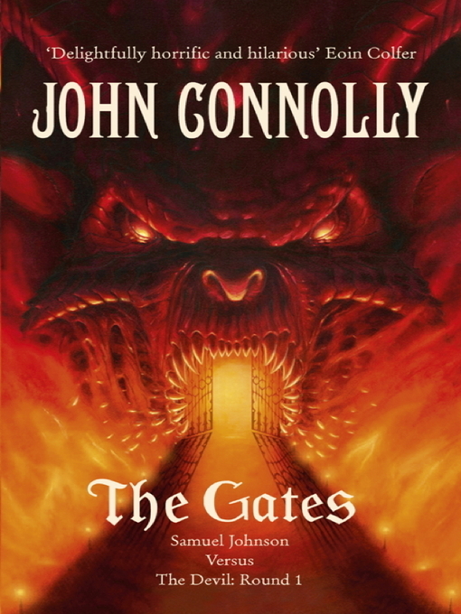 Title details for The Gates by John Connolly - Available